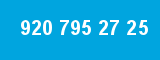 920 795 27 25